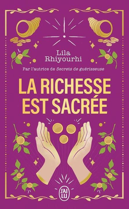 Image du produit La richesse est sacrée (Français, Rhiyourhi Violet, 2025)
