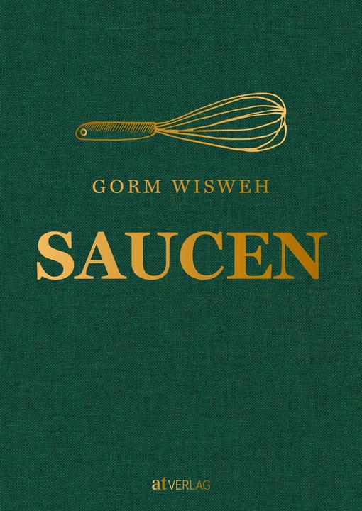 Produktbild Saucen (Deutsch, Gorm Wisweh, Melanie Schirdewahn, David Bering, 2024)