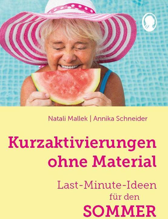 Produktbild Mallek:Kurzaktivierungen ohne Material. (Deutsch, Natali Mallek, Annika Schneider, 2024)
