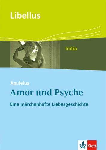 Actual product image Apuleius: Amor und Psyche. Eine märchenhafte Liebesgeschichte (German, Latin, Apuleius, 2018)