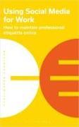 Produktbild Using Social Media for Work (Englisch, Bloomsbury Publishing, 2023)