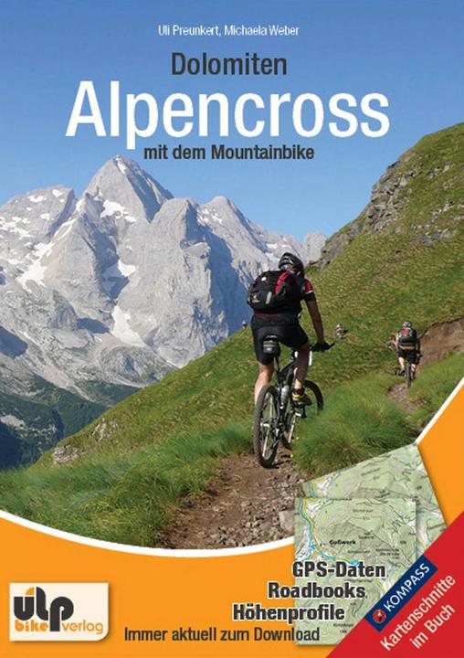 Image du produit Dolomiten: Alpencross mit dem Mountainbike (Allemand, Michaela Weber, Uli Preunkert, 2013)