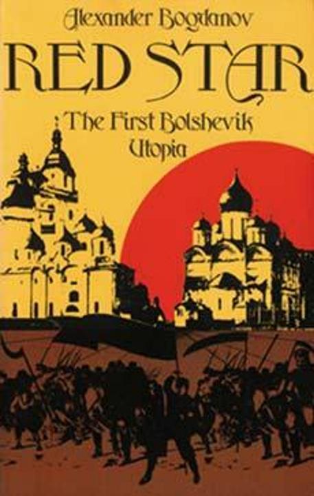 Produktbild Red Star: The First Bolshevik Utopia (Soviet History, Politics, Society, and Thought) (Englisch, 1984)