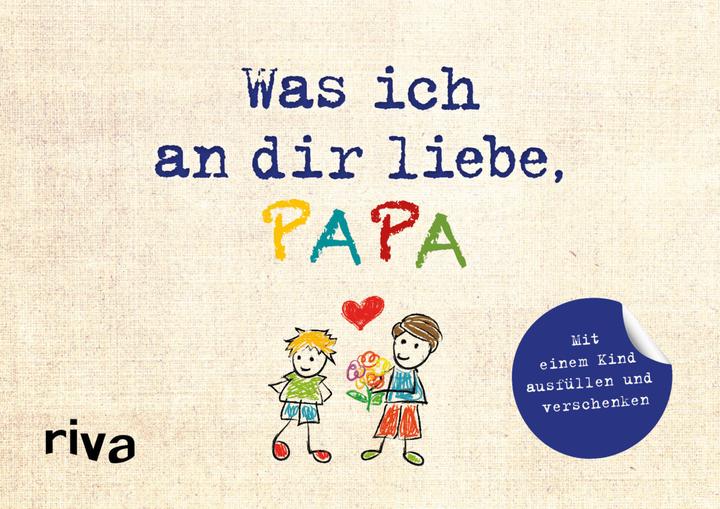 Immagine prodotto Was ich an dir liebe, Papa – Version für Kinder