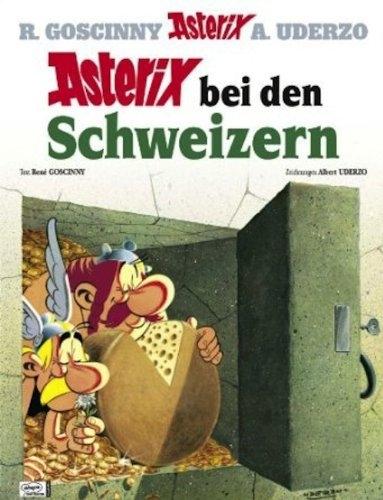 Asterix 16: Asterix bei den Schweizern (Deutsch, Albert Uderzo, René Goscinny, 2013)