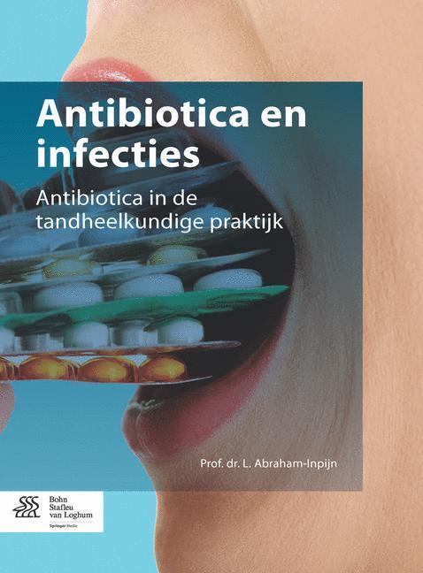 Produktbild Antibiotica en infecties (L. Abraham-Inpijn, 2015)