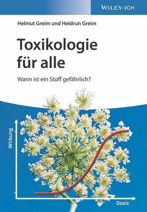 Image du produit Toxikologie für alle (Allemand, Helmut Greim, Heidrun Greim, 2022)