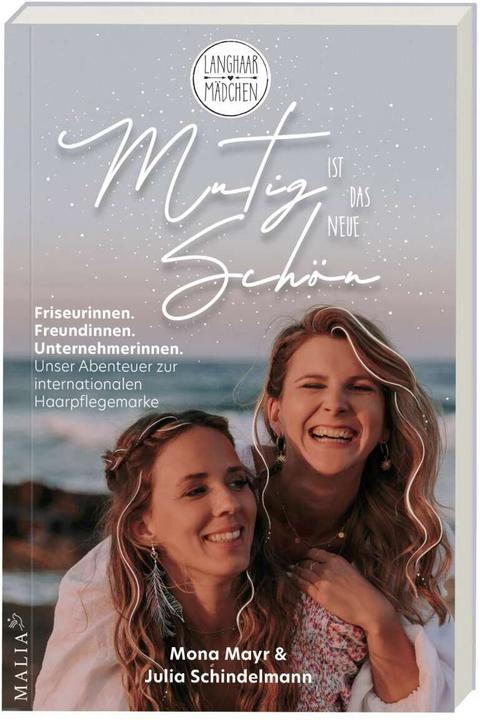 Produktbild Langhaarmädchen: MUTIG ist das neue SCHÖN (Deutsch, Julia Schindelmann, Ramona Mayr, 2023)
