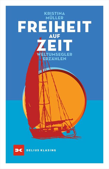 Produktbild Freiheit auf Zeit (Deutsch, Kristina Müller, 2021)