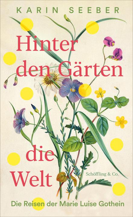Produktbild Hinter den Gärten die Welt (Deutsch, Karin Seeber, 2024)