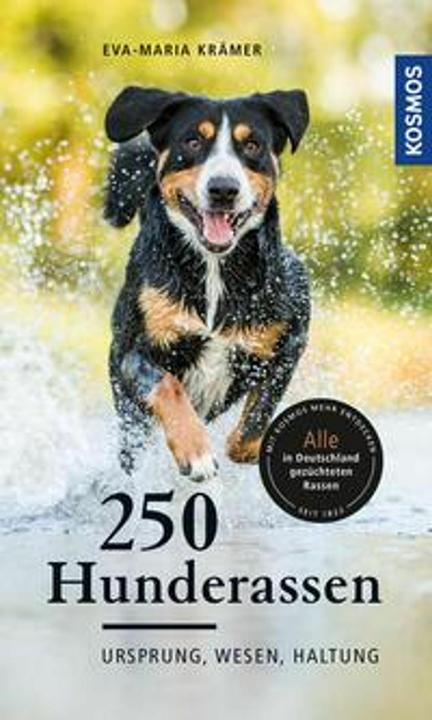 Image du produit Kosmos 250 Hunderassen (Allemand, Eva-Maria Krämer, 2019)