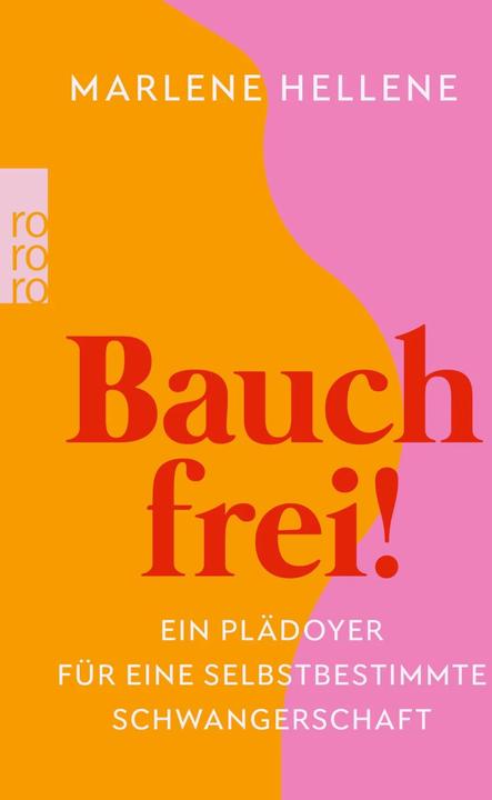 Immagine prodotto Bauch frei! (Tedesco, Marlene Hellene, 2022)