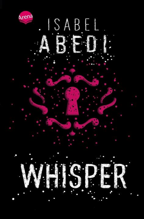 Image du produit Whisper (Allemand, Isabel Abedi, 2016)