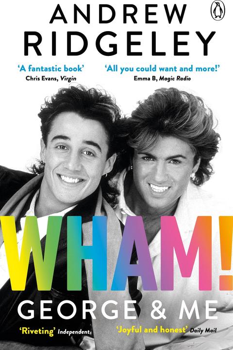 Wham! George & Me (English, Andrew Ridgeley, 2020)