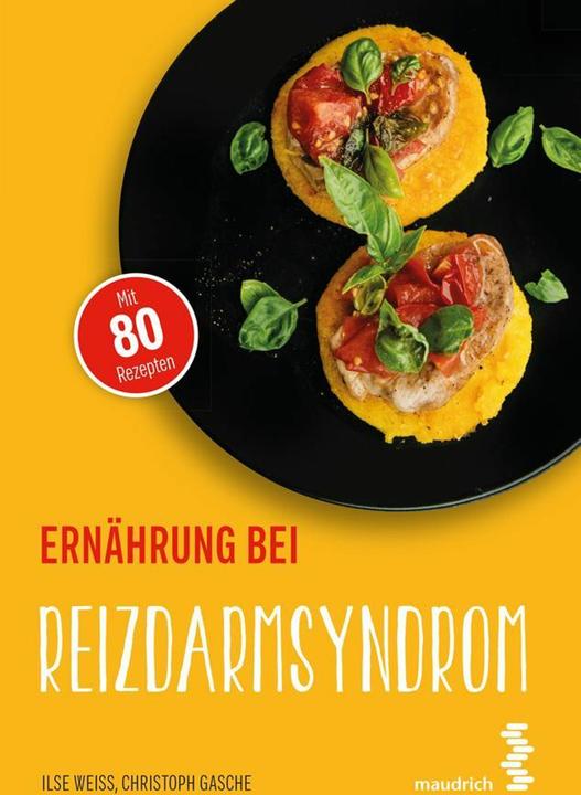 Produktbild Ernhrung bei Reizdarmsyndrom (Deutsch, Weiss, Christoph, Ilse/Gasche, 2025)