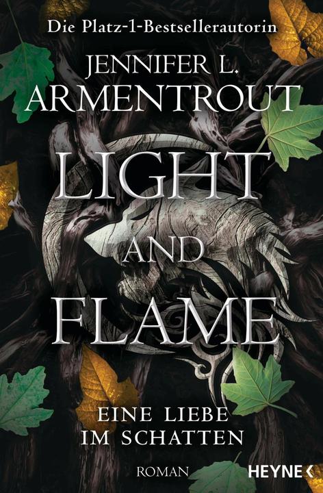 Image du produit Light and Flame – Eine Liebe im Schatten (Allemand, Sonja Rebernik-Heidegger, Jennifer L. Armentrout, 2023)