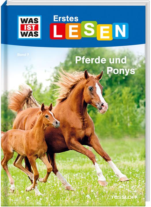 Actual product image Tessloff WAS IST WAS Erstes Lesen Band 7. Pferde und Ponys (German, Christina Brown, Annelie Stenzel, 2019)