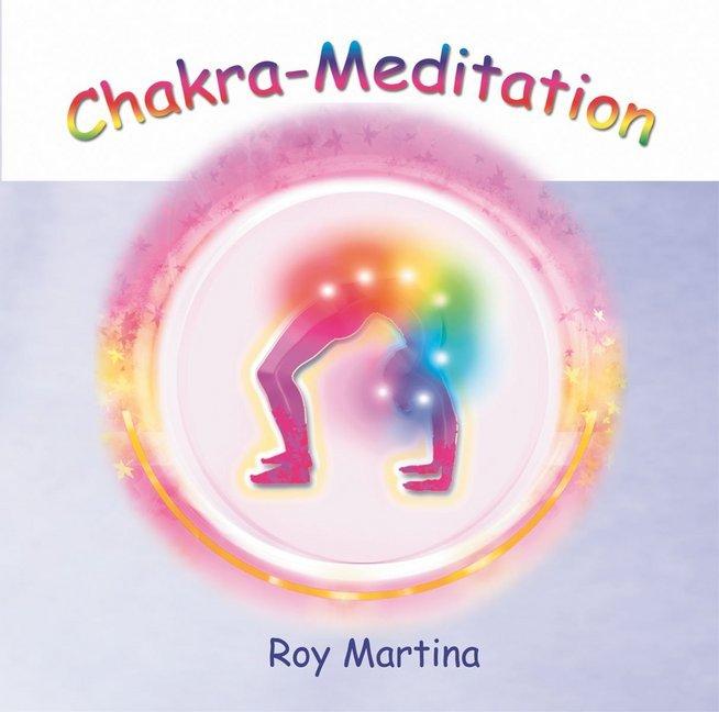 Produktbild Martina,R.:Chakra-Meditation,CD-A (Roy Martina, Deutsch)