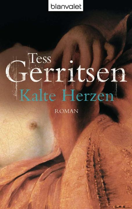 Produktbild Kalte Herzen (Deutsch, Tess Gerritsen, 2003)
