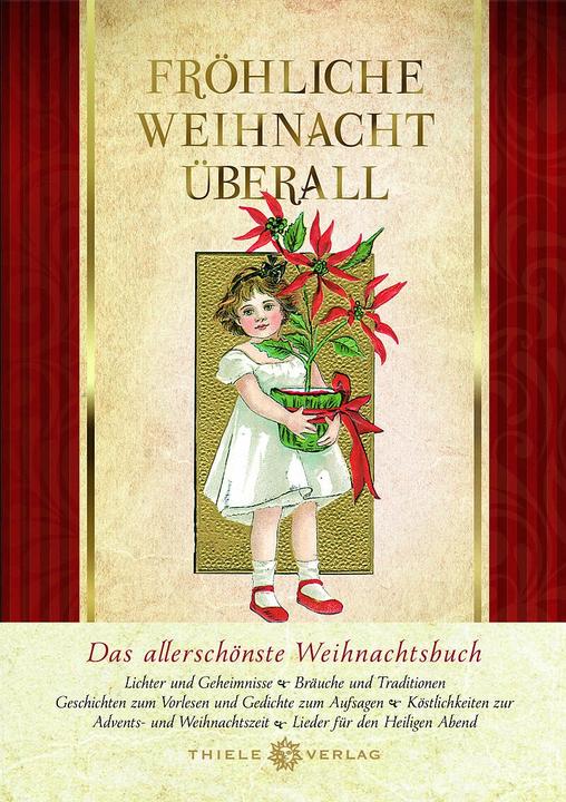 Actual product image Fröhliche Weihnacht überall (German, John Thiele, 2017)