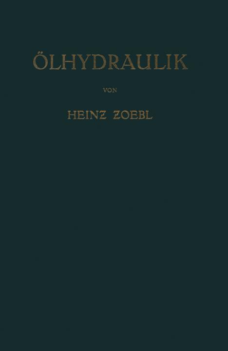 Image du produit Ölhydraulik (Allemand, Heinz Zoebl, 2012)
