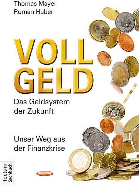 Produktbild Vollgeld (Deutsch, Thomas Mayer, Roman Huber, 2014)
