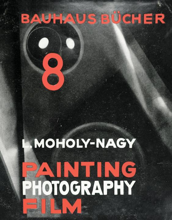 Immagine prodotto Painting, Photography, Film (Inglese, Laszlo Moholy-Nagy, 2019)