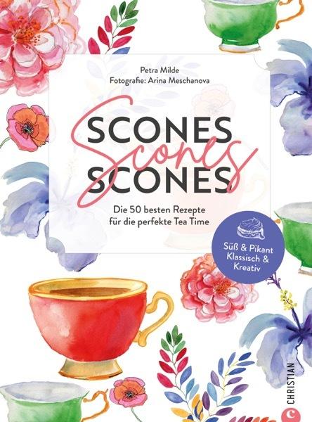Produktbild Scones, Scones, Scones (Deutsch, Petra Milde, Arina Meschanova, 2024)