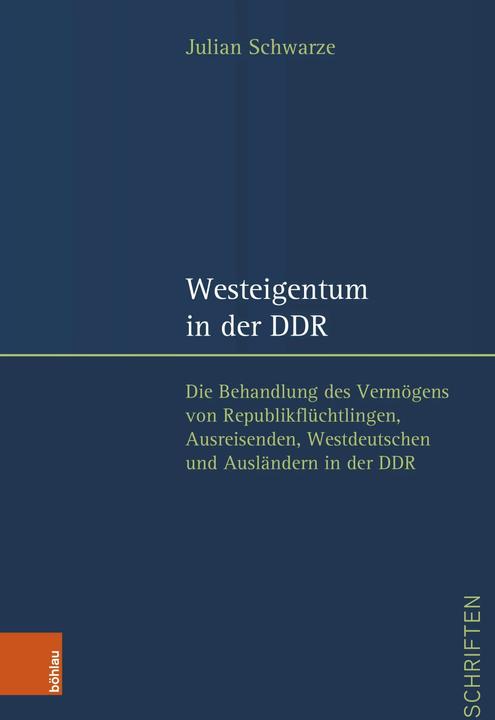 Image du produit Westeigentum in der DDR (Allemand, Julian Schwarze, 2024)