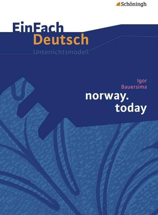 Actual product image Igor Bauersima: norway.today (German, Bettina Greese, 2011)