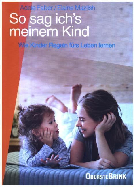 Produktbild So sag ich's meinem Kind (Deutsch, Elaine Mazlish, Adele Faber, 2019)