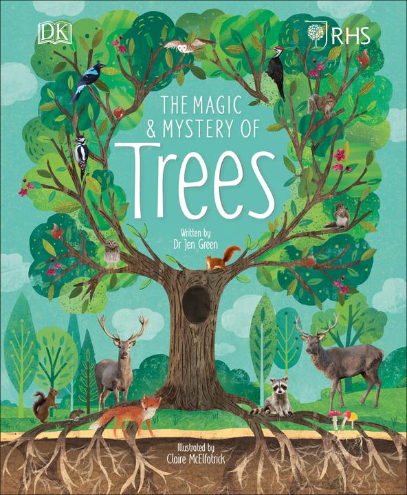 Produktbild RHS The Magic and Mystery of Trees (Englisch, Jen Green, Claire McElfatrick, 2019)
