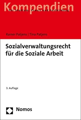 Image du produit Sozialverwaltungsrecht für die Soziale Arbeit (Allemand, Rainer Patjens, Tina Patjens, 2022)