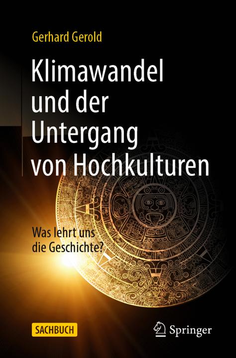Actual product image Klimawandel und der Untergang von Hochkulturen (German, Gerhard Gerold, 2021)