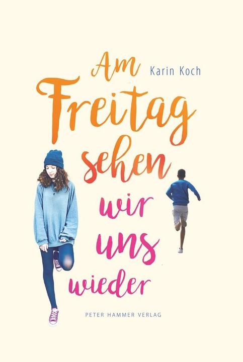 Image du produit Am Freitag sehen wir uns wieder (Allemand, Karin Koch, 2017)