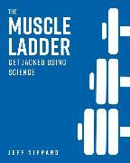 Produktbild The Muscle Ladder (Englisch, Jeff Nippard, 2024)
