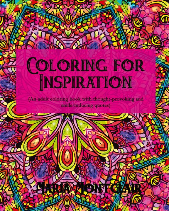 Actual product image Coloring for Inspiration (English, Maria Montclair, 2016)