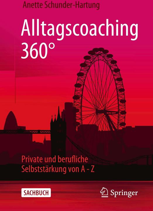 Image du produit Alltagscoaching 360° (Allemand, Anette Schunder-Hartung, 2023)