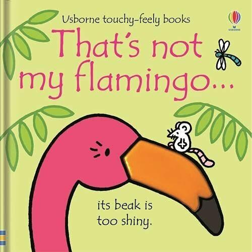 Immagine prodotto Thats Not My Flamingo (Inglese, Fiona Mare dei Wadden, 2019)