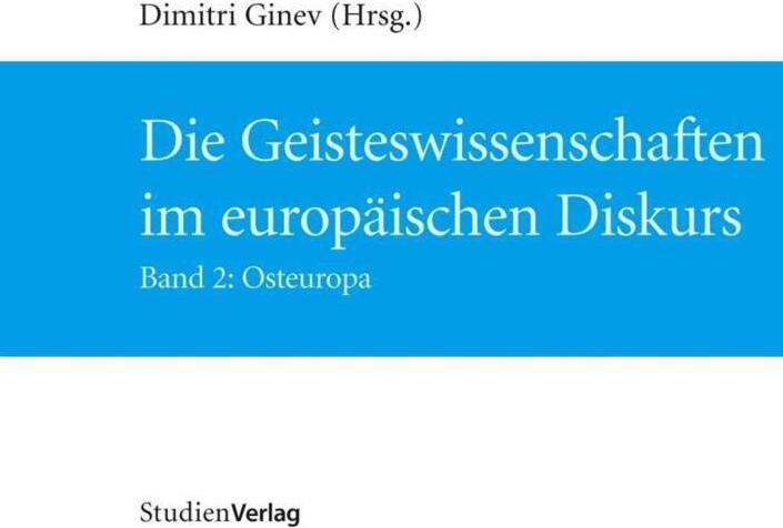 Produktbild Die Geisteswissenschaften im europäischen Diskurs (Dimitri Ginev, 2010)