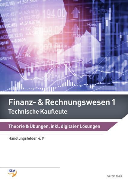 Finanz- und Rechnungswesen / Finanz- & Rechnungswesen 1 & 2 (German, Gernot Hugo, 2019)