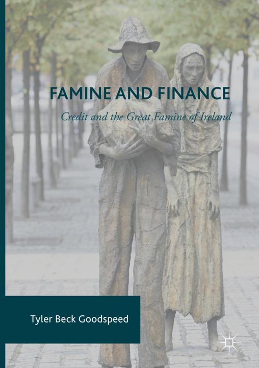 Produktbild Famine and Finance (Englisch, Tyler Beck Goodspeed, 2018)