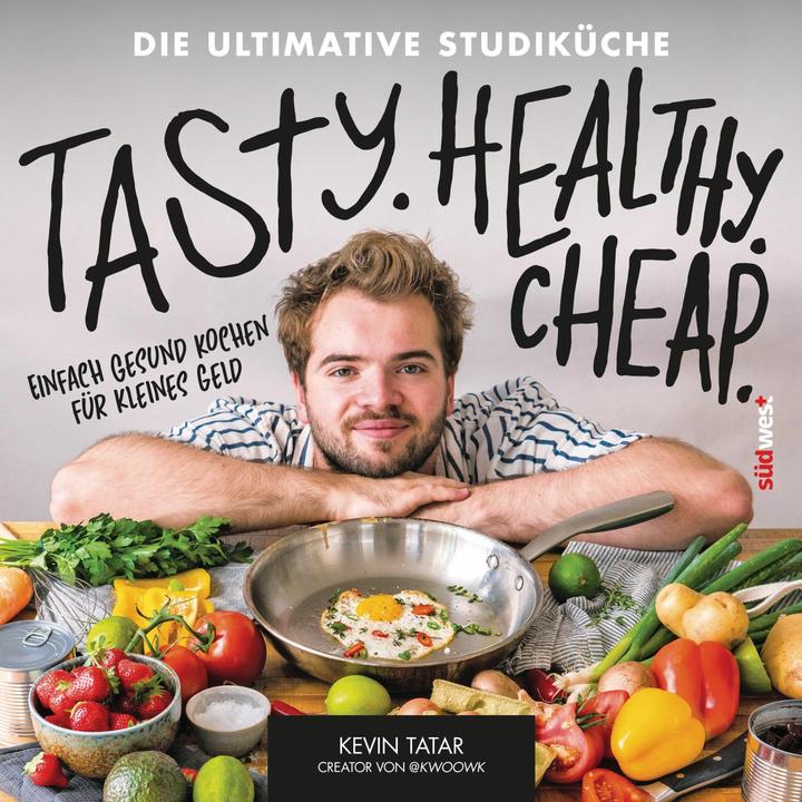 Image du produit Tasty. Healthy. Cheap. Die ultimative Studiküche (Allemand, Kevin Tatar, Ulrike Kretschmer, 2024)