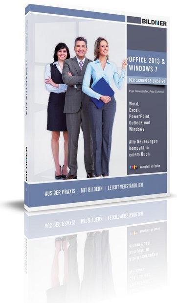 Image du produit Office 2013 et Windows7 la transition rapide (Anja Schmid, Inge Baumeister, 2014)