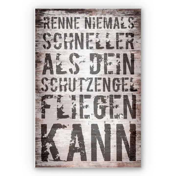 Produktbild Trenddeko Renne niemals schneller als dein Schutzengel fliegen kann (30 x 45 cm)