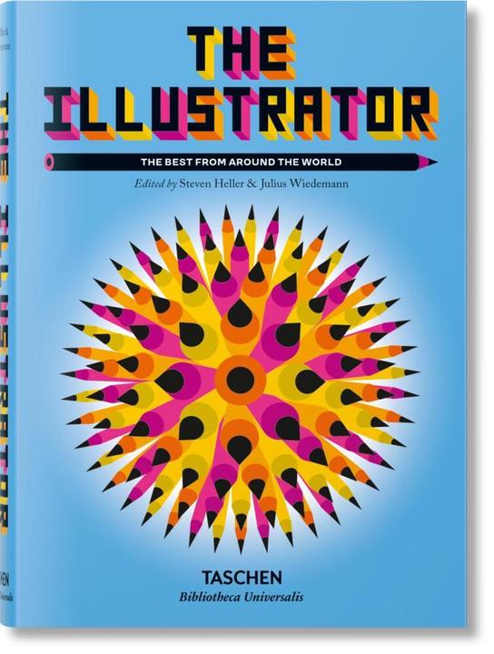 Produktbild The Illustrator (Englisch, Julius Wiedemann, Steven Heller, 2023)