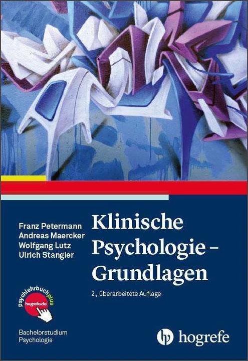 Produktbild Klinische Psychologie Grundlagen (Deutsch, Franz Petermann, 2018)