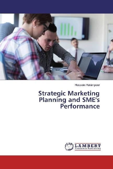 Actual product image Strategic Marketing Planning and SME's Performance (German, Hossein Hakimpoor, 2016)