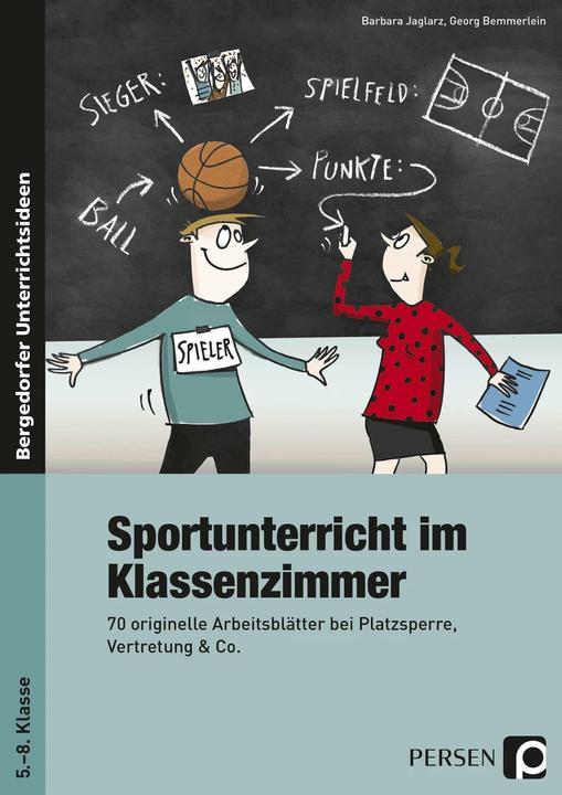 Actual product image Sportunterricht im Klassenzimmer (German, Barbara Jaglarz, Georg Bemmerlein, 2020)