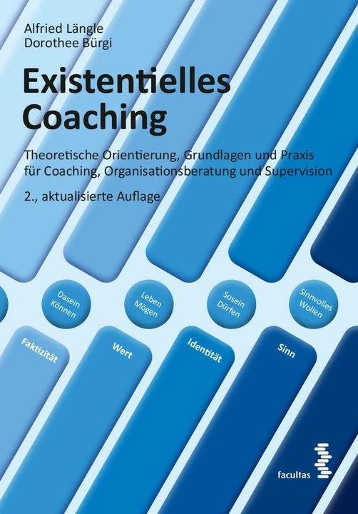 Produktbild Existentielles Coaching (Deutsch, Dorothee Bürgi, Alfried Längle, 2020)